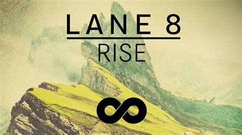 Lane 8 Rise Youtube