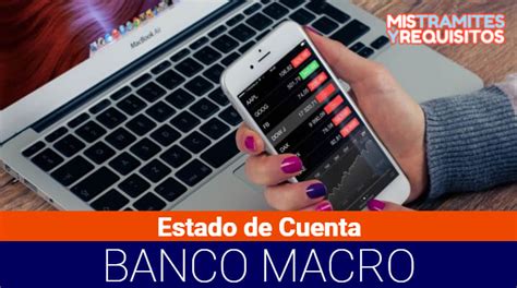 Banco macro announces results for the second quarter of 2020. Estado de Cuenta Banco Macro en Argentina【2020 】