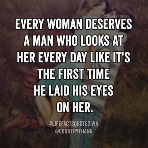 Every Woman Deserves A Man Pictures Photos And Images For Facebook