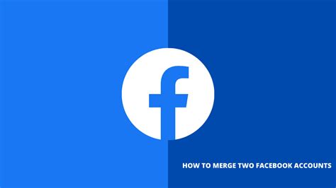 How To Merge Facebook Accounts And Pages In 2024 Hd Media