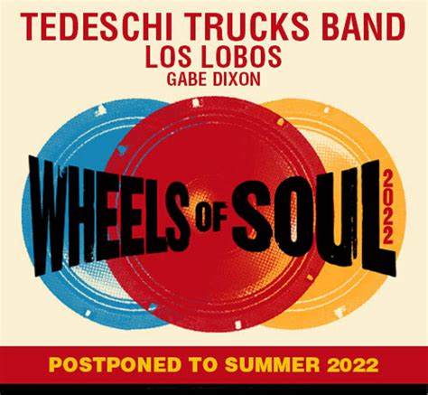 Tedeschi Trucks Band Postpones Summer Wheels Of Soul Tour To 2022 Grateful Web