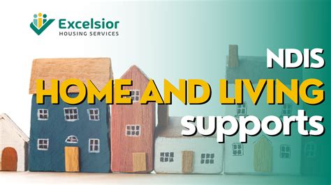 How To Request Ndis Home And Living Supports Excelsior Housing