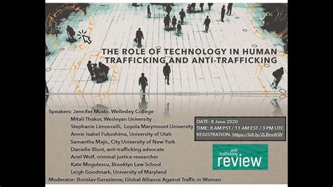 The Role Of Technology In Human Trafficking And Anti Trafficking Youtube