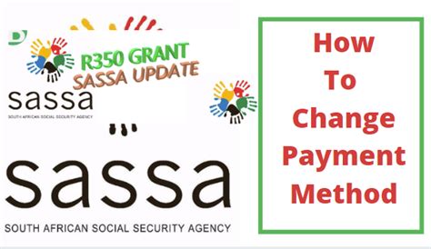 Complete the application form in the presence of the sassa officer (note that only you as the applicant or a sassa official can complete the application form). How To Change Payment Method For The SASSA R350 Grant ...