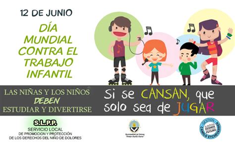 12 de junio día mundial contra el trabajo infantil municipalidad de dolores