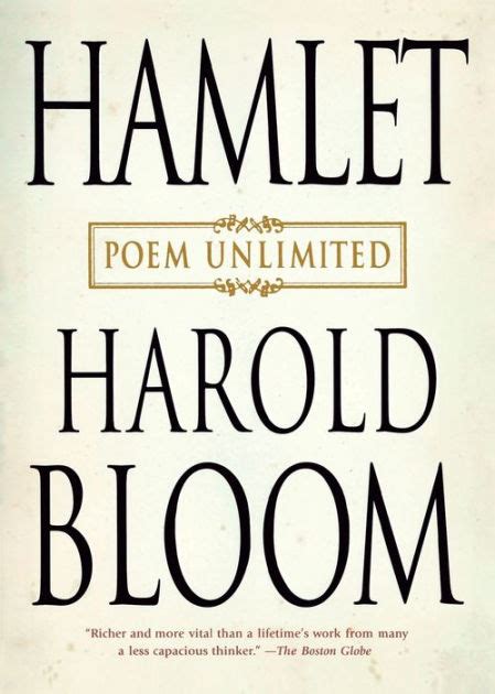 Hamlet Poem Unlimited By Harold Bloom Paperback Barnes And Noble®