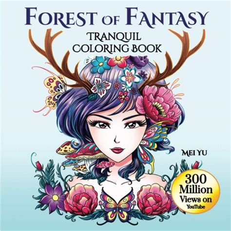 Buy Forest Of Fantasy Tranquil Coloring Book Relaxing Fantasy