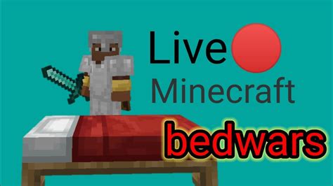 Live🔴 Minecraft Bedwars Youtube