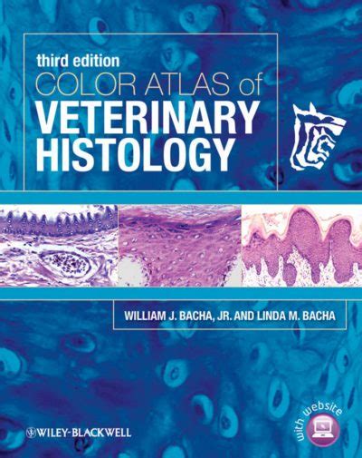 Color Atlas Of Veterinary Histology 3rd Edition With Cd Vetbooks