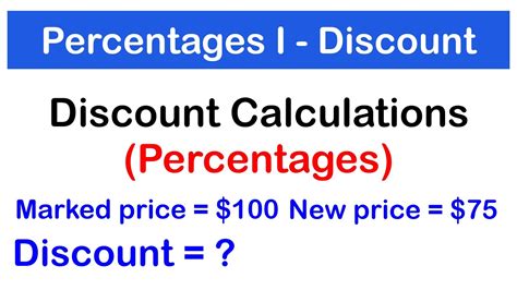 Percentages 1 How To Calculate Discount Discount Rate Original And