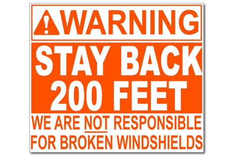 Stay Back 200 Feet Sticker Hhh Incorporated Waste Decals