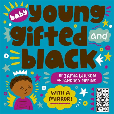 Baby Young, Gifted, and Black by Jamia Wilson | Firestorm Books