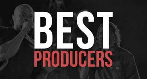 15 Best Music Producers In Hip Hop Of All Time 2023