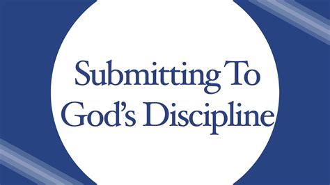 Submitting To Gods Discipline Bay Ridge Christian Church