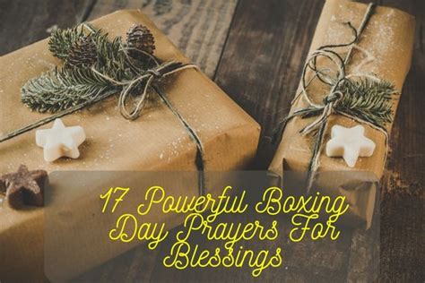 17 Powerful Boxing Day Prayers For Blessings