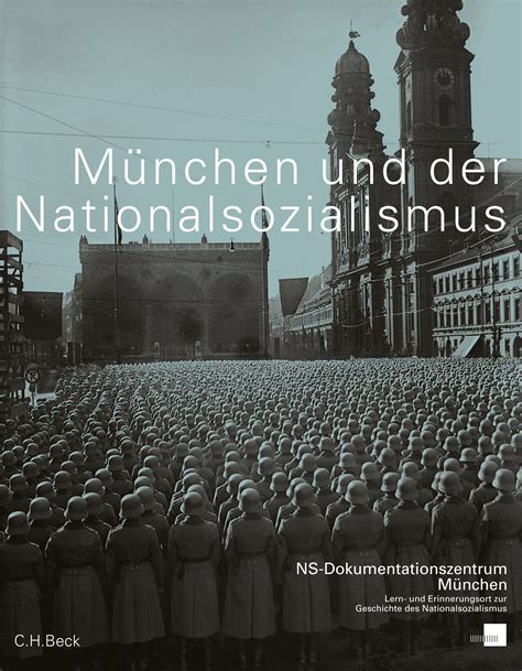 Alle nachrichten und informationen der f.a.z. München und der Nationalsozialismus - Stöhr Buchshop