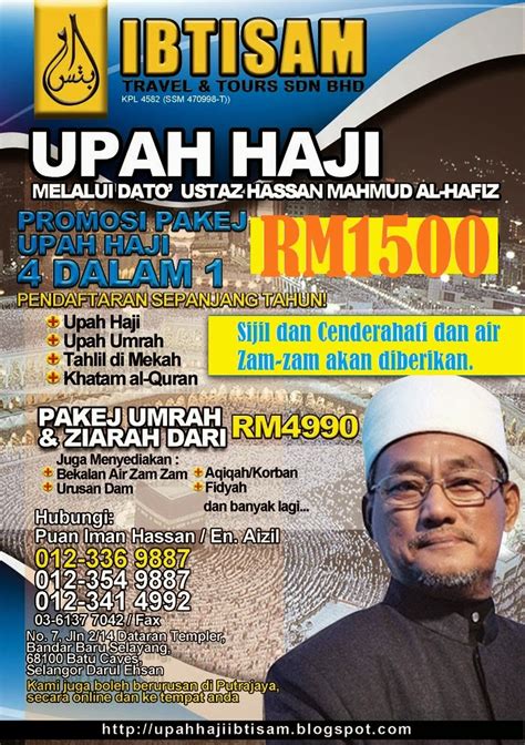 (jarak 50 meter dari masjidil haram). upah haji rm1700 pakej 4 dalam 1 (dato' ust hassan mahmud ...
