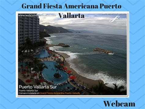 Puerto Vallarta Webcams The Puerto Vallarta Travel Show