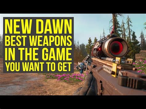 Far Cry New Dawn Best Weapons In The Game You Need To Get Far Cry New