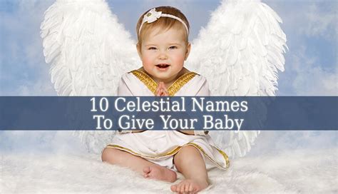 10 Celestial Names To Give Your Baby Angel Names Archangel Names