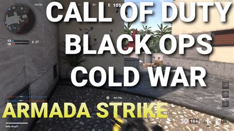 Call Of Duty Black Ops Cold War Armada Strike Multiplayer Youtube