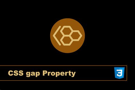 Css Gap Property How To Create Gaps Between Rows And Columns
