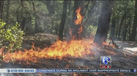 Hot Dry Conditions Mean Big Forest Fire Risk 6abc Philadelphia