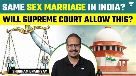 Same Sex Marriage In India Will The Supreme Court Allow This Shubham