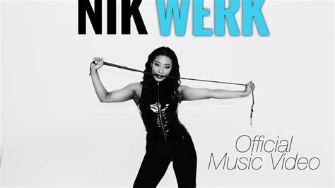 Nik Werk Official Music Video Youtube