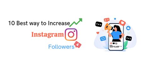 10 Best Ways To Get More Instagram Followers As A True Audience