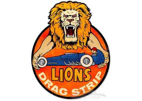 Lions Drag Strip Metal Sign 28 X 36