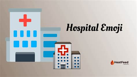 🏥 Hospital Emoji Meaning ️copy And 📋paste