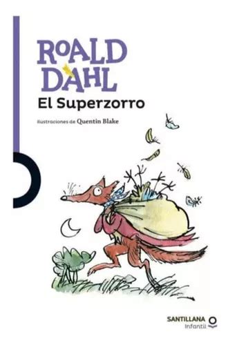 El Superzorro Roald Dahl Cuotas Sin Interés