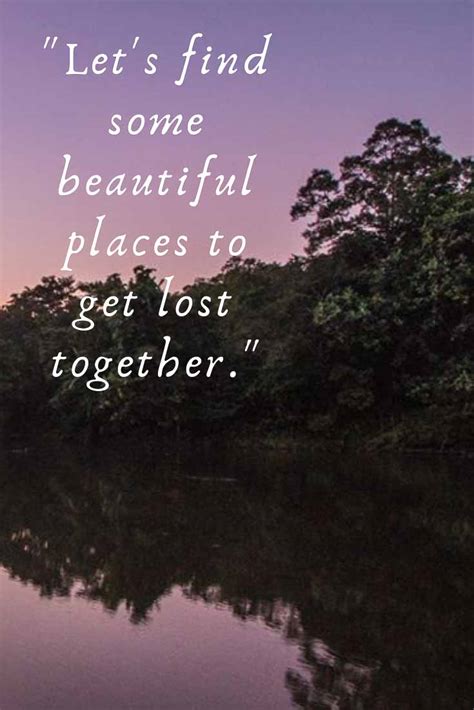 30 true love quotes for couples true love doesn't have a happy ending.because true love doesn't end. 41 Couples Travel Quotes to Inspire Love and Adventure ...