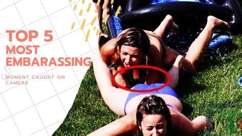 Top Most Embarrassing Moments Caught On Camera 18 Youtube