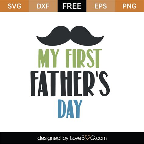 Free My First Father's Day SVG Cut File | Lovesvg.com