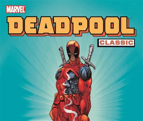 Deadpool Classic Vol 1 Trade Paperback Comic Issues Comic Books
