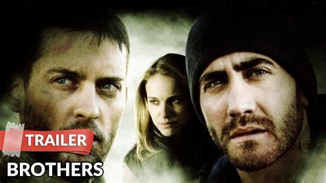 Brothers 2009 Trailer HD | Jake Gyllenhaal | Natalie Portman | Tobey
