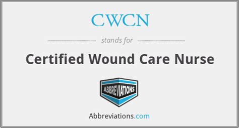 What Is The Abbreviation For Certified Wound Care Nurse