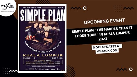 Upcoming Event Simple Plan The Harder Than It Looks Tour In Kuala