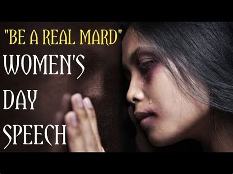 So, what better way to celebrate international women's day than through their voice, their these are some of the most inspiring speeches in favour of gender equality on the occasion of international. मर्द बनो - Be a real mard! Women's Day Speech In Hindi ...