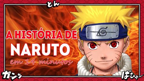 Resumo De Naruto ClÁssico A HistÓria De Naruto Completa Resumo De