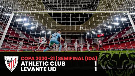 Highlights I Athletic Club Levante Ud I Semifinal Ida Copa I