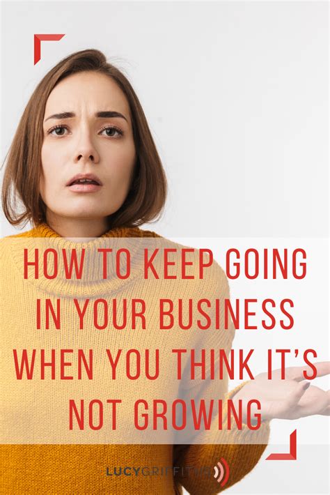 Keep Your Business Going Ways To Grow Your Business Lucy Griffiths