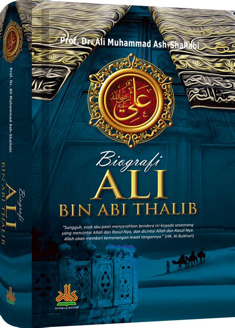 Biografi Ali Bin Abi Thalib Secara Lengkap Lakaran
