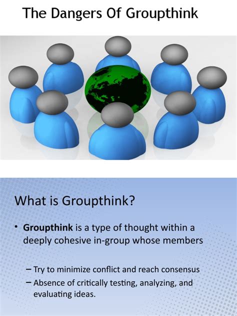 The Dangers Of Groupthink