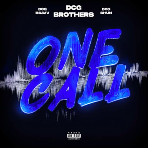 DCG Bsavv One Call Certified Mixtapes
