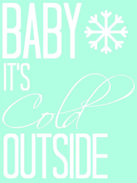 Katie Did It Baby Its Cold Outside Free Printable