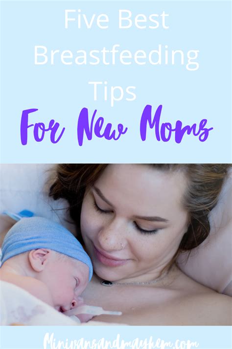 Five Best Breastfeeding Tips For New Moms Breastfeeding Tips
