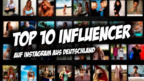 The life of an influencer is envied by many. Top10 Instagram Influencer | Deutschland 2020 - YouTube